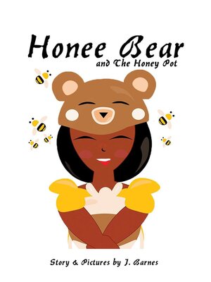 cover image of Honee Bear and the Honey Pot